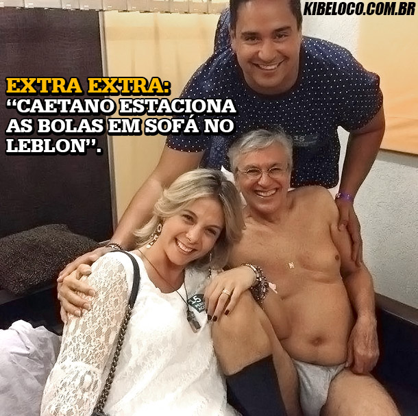extra extra: “CAETANO ESTACIONA AS BOLAS EM SOFÁ NO LEBLON”.