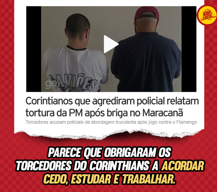 CORINTIANOS-TORTURADOS